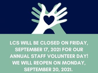 LCS is Closed on September 17, 2021 for All Staff Volunteer Day!